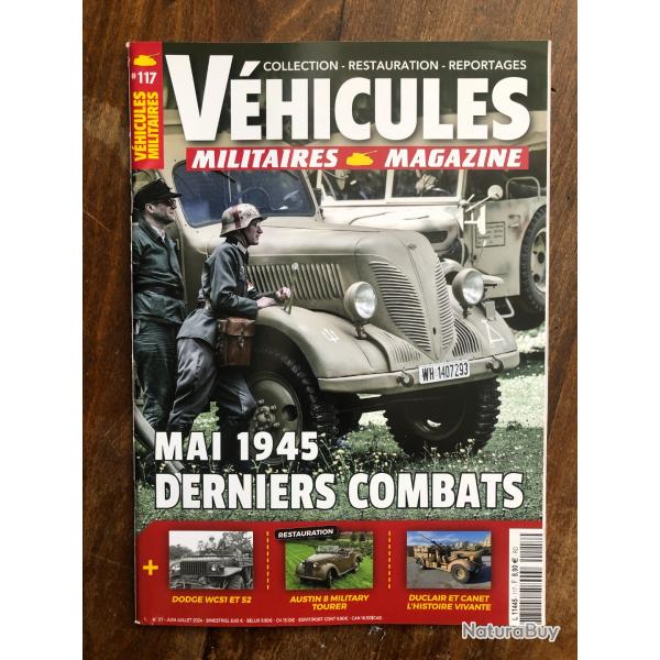 V�hicules militaires magazine n�117- Juin Juillet 2024