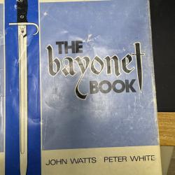the bayonet book john watts and peter white