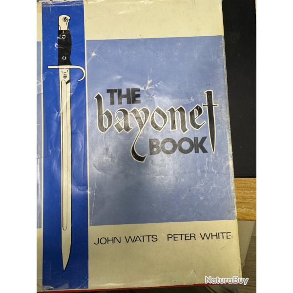 the bayonet book john watts and peter white