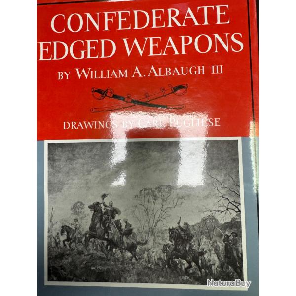 livre sur les armes blanches conf�d�r�s confederate edge weapons by william A Albaugh 3