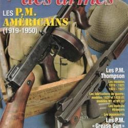 LES PM AMERICAINS 1919 1950 HORS SERIE GAZETTE DES ARMES N&deg; 20