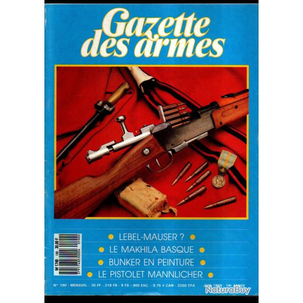 gazette des armes 190 , lebel m 27, le fal part 3, mitrailleuses mur atlantique, saint-�tienne 1887