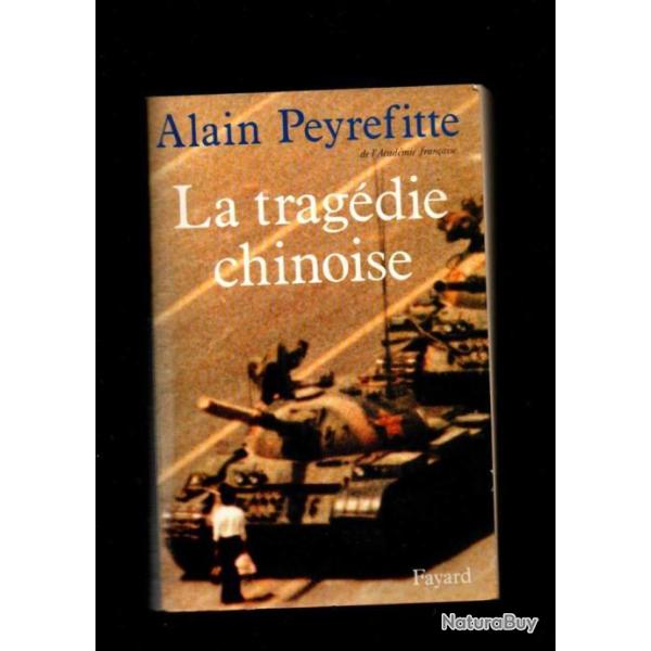 la trag�die chinoise d'alain peyrefitte printemps de p�kin 1989 , �tat