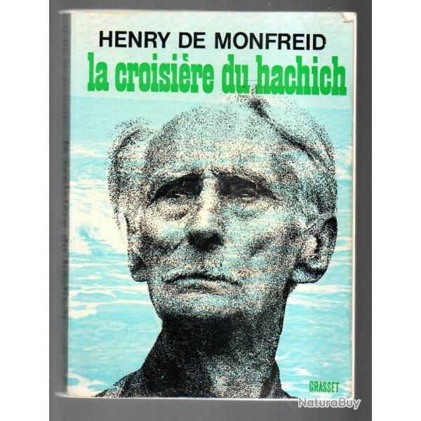 la croisi�re du hachich d'henry de monfreid