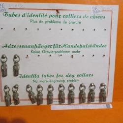 TUBES d'identit&eacute; pour colliers de chiens ,en 12 pieces