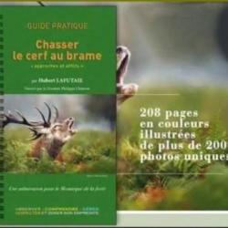 LIVRE CHASSER LE CERF AU BRAME - HUBERT LAFUTAIE