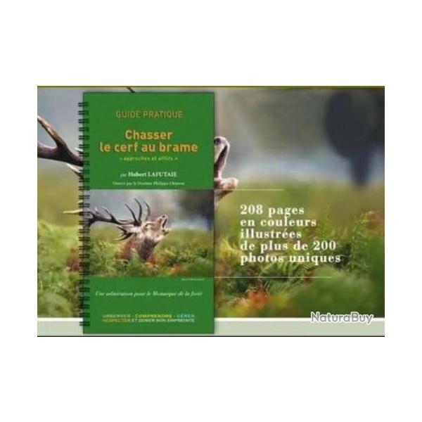 LIVRE CHASSER LE CERF AU BRAME - HUBERT LAFUTAIE