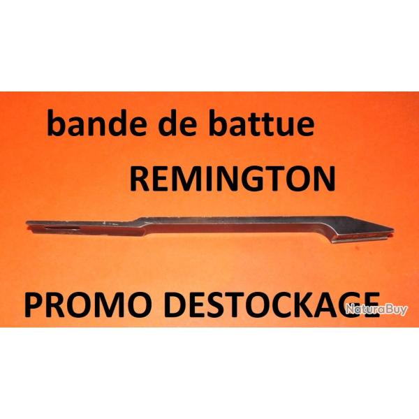 bande de battue ALU carabine REMINGTON7400 REMINGTON 742 7500 750 REMINGTON 7600-VENDU PAR JEPERCUTE