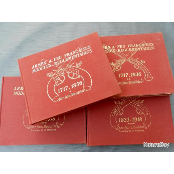 Armes � feu fran�aises - Mod�les r�glementaires - Jean Boudriot - Tomes 1 � 4 - �dition compl�te