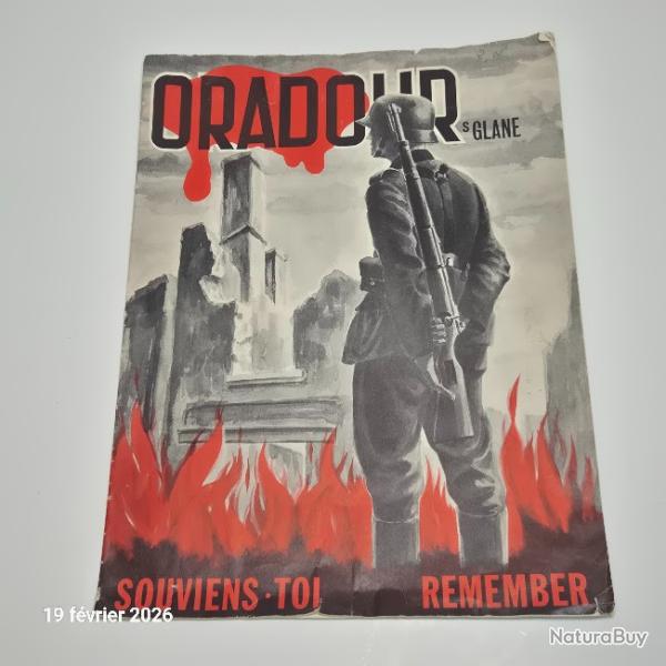 Journal Oradour sur Glane � souviens toi�, remember