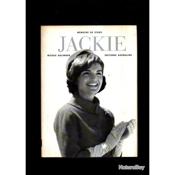 jackie kennedy m�moire de stars nicole salinger