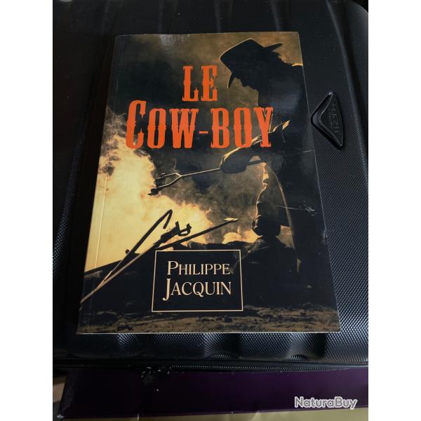 Le cow boy Philippe Jacquin