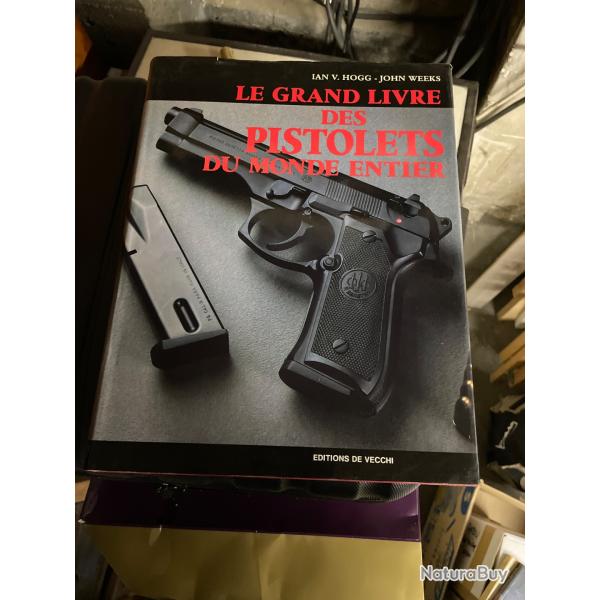 Le grand livre des pistolets du monde entier