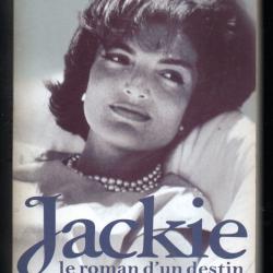 jackie le roman d'un destin de donald spoto + KDO la v&eacute;ritable jackie de bertrand meyer stabley