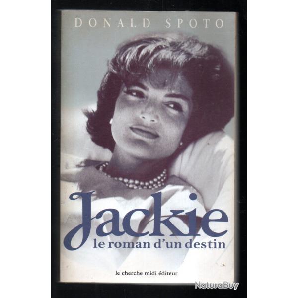 jackie le roman d'un destin de donald spoto + KDO la v�ritable jackie de bertrand meyer stabley