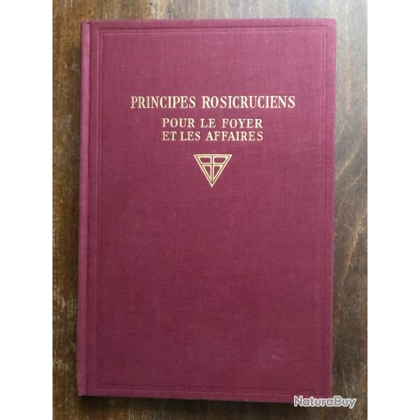Principes Rosicruciens pour le foyer et les affaires - diffusion Rosicrucienne