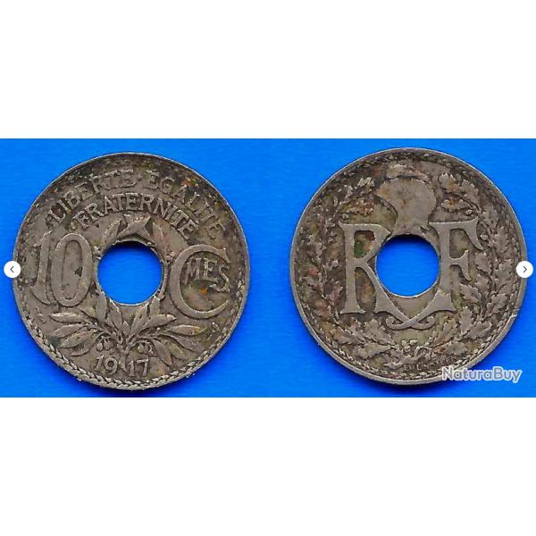 France 10 Centimes 1917 Piece Lindauer Franc Centime � Trou