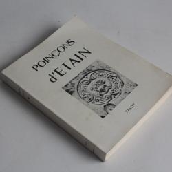 Livre Poin&ccedil;ons d'&eacute;tain fran&ccedil;ais Tardy