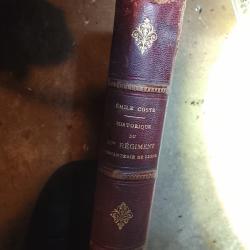 Livre ancien - Historique du 40e R&eacute;giment d'Infanterie de Ligne - &Eacute;mile Coste - Reliure cuir