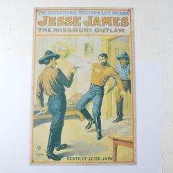 Repro plaque publicitaire US The Missouri Outlaw death of Jesse James Western cowboy country d&eacute;co