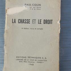 La chasse et le droit -  Paul Colin - 1948