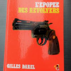L'&Eacute;pop&eacute;e des Revolvers - Gilles Darte