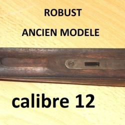 devant complet fusil ROBUST ANCIEN MODELE calibre 12 - VENDU PAR JEPERCUTE (SW89)