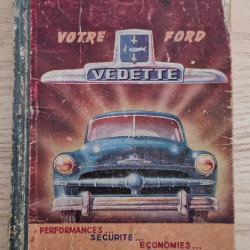 Livre guide technique et pratique "Ford Vedette"