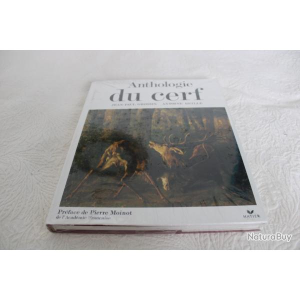 Anthologie du cerf, Jean-Paul Grossin, Antoine Reille