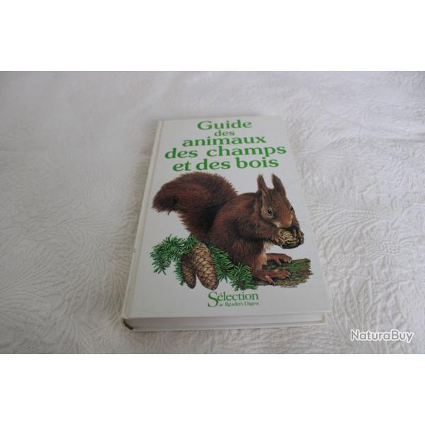 Guide des animaux des champs et des bois