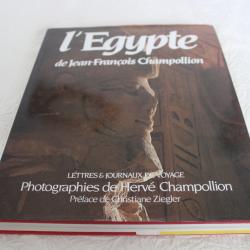 L'Egypte de Jean-Fran&ccedil;ois Champollion