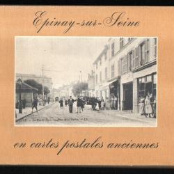 &eacute;pinay sur seine en cartes postales anciennes par andr&eacute; clipet