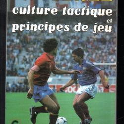 football culture tactique et principes de jeu d'alain laurier