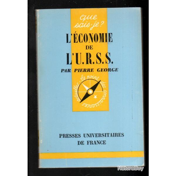 l'�conomie de l'urss que sais-je URSS . CCCP. fin de la russie ,