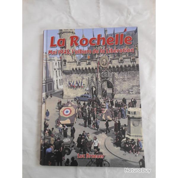livre album photos sur la lib�ration de la rochelle en mai 1945