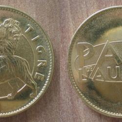 Medaille Parc Auxois 2017 Tigre Lion Tiger par Arthus Bertrand France