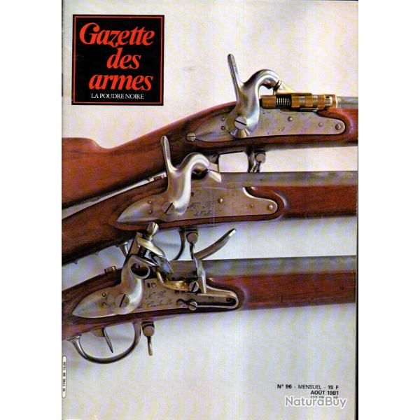 gazette des armes 96 armes d'infanterie mod.1822, les henry modernes, satory VIII 1981,