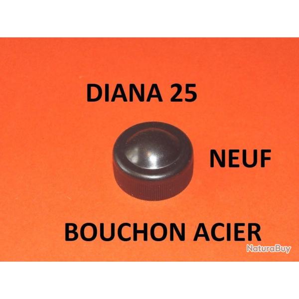 DERNIER bouchon acier NEUF de DIANA 25 � 10.00 Euros !!!!!!!!!!!!!! - VENDU PAR JEPERCUTE (SW103)