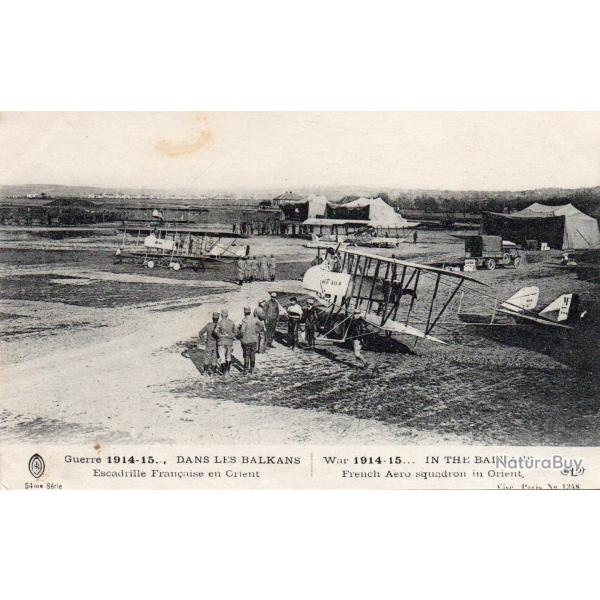 Carte postale Guerre 1914-15, dans les Balkans, Escadrille Fran�aise en Orient -N�7667