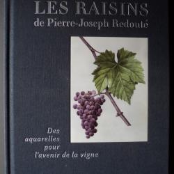 Livre " LES RAISINS" de Pierre-Joseph REDOUTE