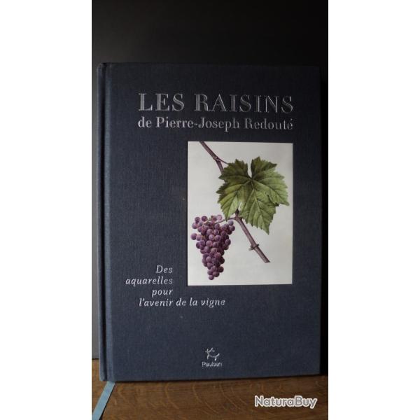 Livre " LES RAISINS" de Pierre-Joseph REDOUTE