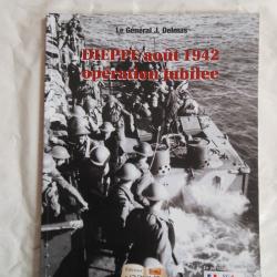 livre album photos sur le raid de Dieppe en ao&ucirc;t 1942