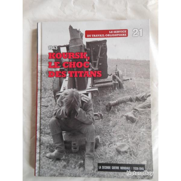 livre album photos sur la bataille de Koursk en 1943