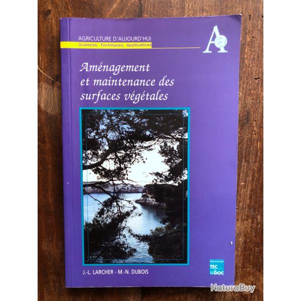 Am�nagement et maintenance des surfaces v�g�tales - Lavoisier