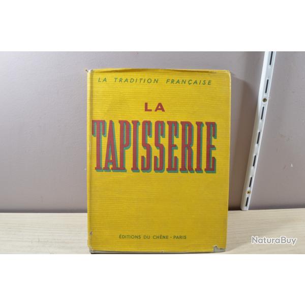La tapisserie Collection La tradition fran�aise  Editions du Ch�ne, 1942  (5)
