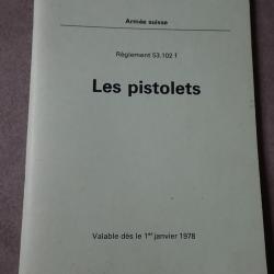 1978 Notice technique pour les pistolets 9 mm suisse mod&egrave;le P75 et 1949