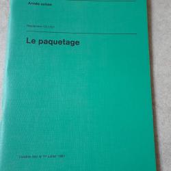 Notice LE PAQUETAGE. Sacs &agrave; dos de l'arm&eacute;e suisse