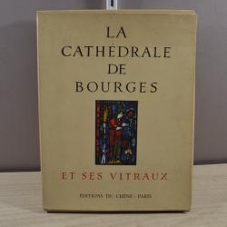 La Cath&eacute;drale de Bourges et ses vitraux - Jean Verrier - &Eacute;dition historique du Ch&ecirc;ne (Paris) -  (5)