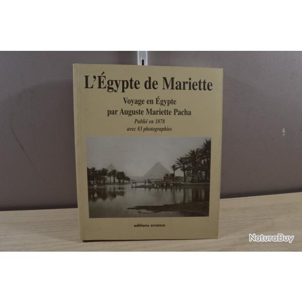 L'Egypte de Mariette. Voyage en Egypte par Auguste Mariette Pacha, publi� en 1878   (5)