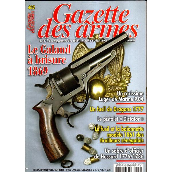 gazette des armes 402, galand 1868, luger de marine p.04, pistolet dictator, baionnette 1892,
